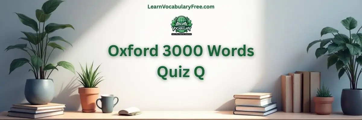 Oxford 3000 Words Quiz Q hero banner with a teal academic background, study desk, books, plants, and LearnVocabularyFree.com logo.