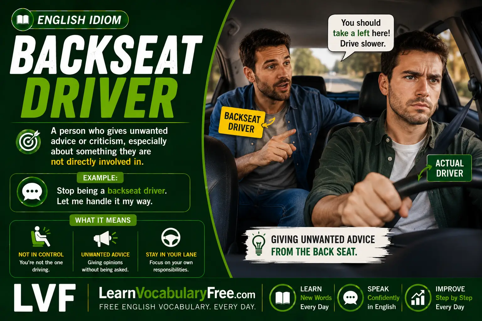 Backseat Driver idiom meaning visual - someone who gives unwanted advice or directions